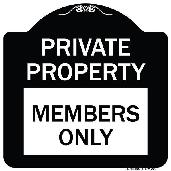 Private Parking Members Only Heavy-Gauge Aluminum Architectural Sign